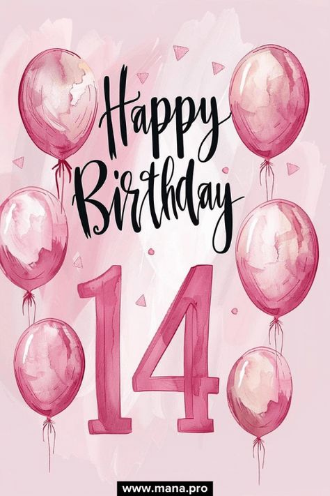 14th Birthday Wishes & Quotes For Your Daughter Happy 14th Birthday Girl, Quotes For Your Daughter, 7th Birthday Wishes, 13th Birthday Wishes, Birthday Msg, Birthday Message For Daughter, Happy 14th Birthday, Birthday Images Funny, 1st Birthday Wishes