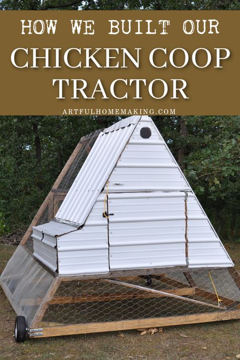 Chicken Coop Moveable Wheels, Chicken Tractor Wheels Ideas, Laying Hens Coop Ideas, Mobile Chicken Coop Diy Tractors, Chicken Tractor For Laying Hens, Chicken Tractor A Frame, Mobile Chicken Tractor, Chicken Tractor Wheels, Chicken Tractor Diy