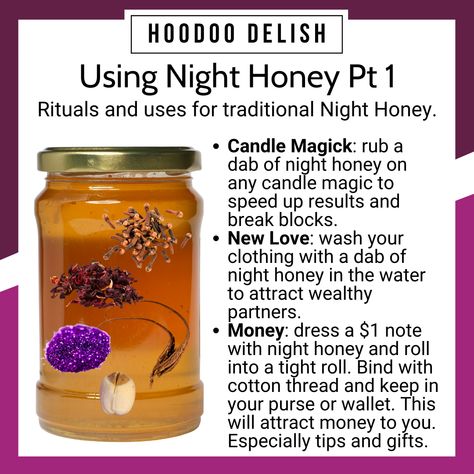 Night honey will empower and activate your candle magic, love spells, and money manifestation! It's incredibly easy to make at home too! Night Honey Hoodoo, Candle Magic Love Spells, Honey Spiritual Meaning, Honey In Witchcraft, Honey Magic, Hoodoo Delish, Candle Magick Spells, Divine Feminine Power, Hoodoo Magic