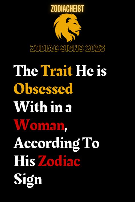 The Trait He is Obsessed With in a Woman, According To His Zodiac Sign – Zodiac Heist Healthy Lifestyle Quotes, Different Signs, Zodiac Sign Traits, Intelligent Women, Music Painting, Zodiac Traits, Earth Signs, Moon Signs, Sign Zodiac