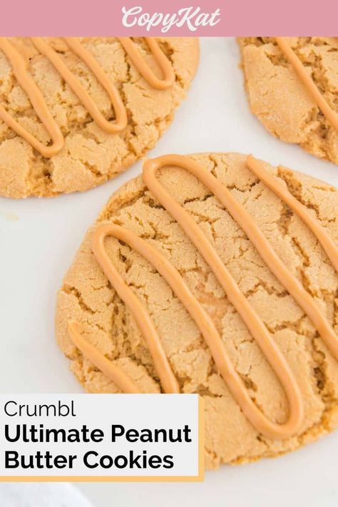 Crumbl Cookie Peanut Butter, Peanut Butter Crumble Cookies, Crumbl Peanut Butter Cookies, Ultimate Peanut Butter Cookies, Crumbl Cookie Recipes, Cookies Crumbl, Peanut Butter Drizzle, Crumbl Copycat, Copycat Cookies