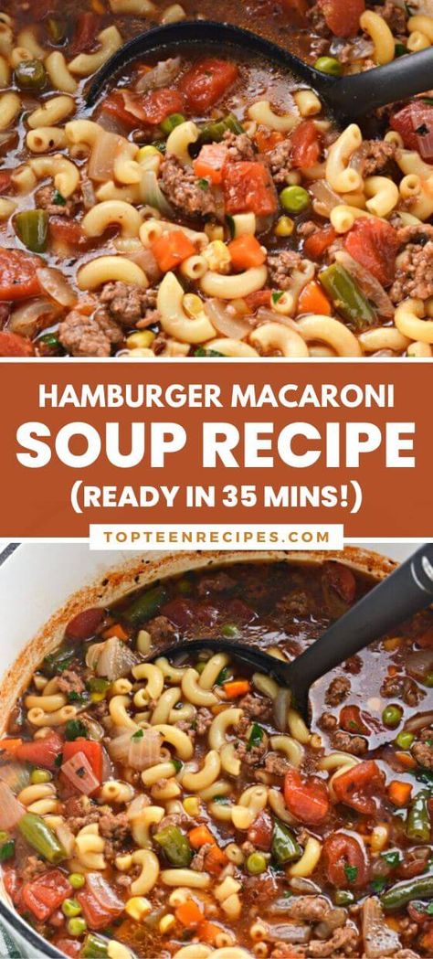 Hamburger Macaroni Soup Recipe (Ready in 35 Mins!) Beef Macaroni Soup, Hamburger Macaroni Soup, Hamburger Macaroni, Macaroni Soup Recipes, Beef Macaroni, Macaroni Soup, Beef Soup Recipes, Soup With Ground Beef, Hamburger Soup