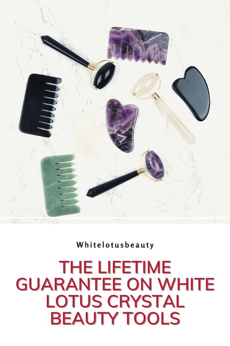 The Lifetime Guarantee On White Lotus Crystal Beauty Tools Crystal Types, Lotus Crystal, Crystal Roller, Jade Rollers, Crystal Comb, Jade Roller, White Lotus, Gua Sha, The Skin