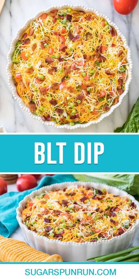 Summer Dip Recipes, Blt Dip Recipe, Bunco Food, Sugar Spun Run, Blt Dip, Fruit Dips Recipes, Bacon Dip, Dip Recipes Easy, Food Shows