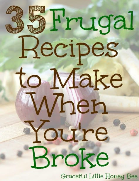 35 Frugal Recipes to Make When You're Broke Frugal Recipes, Making Food, Cheap Dinners, Frugal Meals, Recipes To Make, Cheap Eats, Budget Friendly Recipes, Menu Planning, Cheap Meals