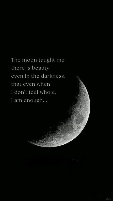 Moon Quotes Inspirational, Tattoo Moon Quote, The Moon Taught Me There Is Beauty In Darkness Too, The Moon Taught Me Quotes, Moon Aesthetic Quotes Love, Quotes With Moon Background, Qoutes About Moon And Stars, Sun And Moon Quotes Deep, Quotes About Stars And Moon