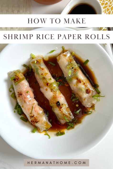 Pan Fried Rice Paper Rolls, Rice Paper Shrimp Rolls, Rice Paper Noodle Recipes, Shrimp Rice Paper Rolls, Rice Paper Rolls Recipes, Cheung Fun, Rice Paper Recipes, Rice Paper Wraps, Shrimp And Rice Recipes