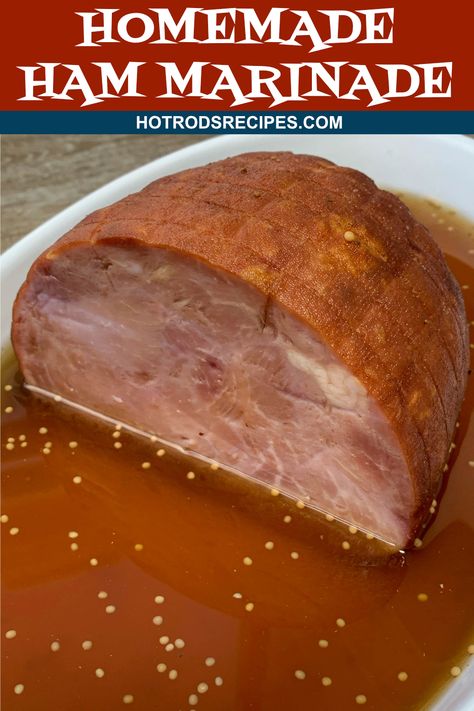 Take your Holiday Ham to the next level with this easy to make Homemade Ham Marinade. You will not be disappointed! #hammarinade #hamrecipe #marinaderecipe #hotrodsrecipes Marinade For Ham, Ham Injection Recipe, Thanksgiving Ham Glaze, Ham Marinade, Ham Seasoning, Thanksgiving Ham Recipes, Precooked Ham, Thanksgiving Ham, Gourmet Mac And Cheese