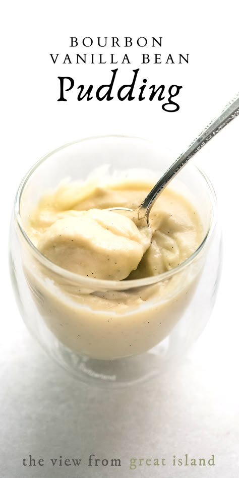 Vanilla Bean Pudding, Winter Spice Pudding, Boozy Banana Pudding, Bourbon Vanilla Bean Paste Recipes, Vanilla Bean Desserts, Simple Pudding Recipes, Bourbon Mousse, Recipes Using Pudding, Bourbon Banana Pudding