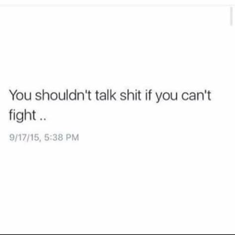 Lol can't fight, won't fight, scary ugly hoe shit. 😂😂 Keep watching, I might pop up 🤷👊 Pic Captions, Fake Friend Quotes, Petty Quotes, Bad Girl Quotes, Dope Quotes, Funny Comebacks, Entertaining Quotes, Glitter Girl, Realest Quotes