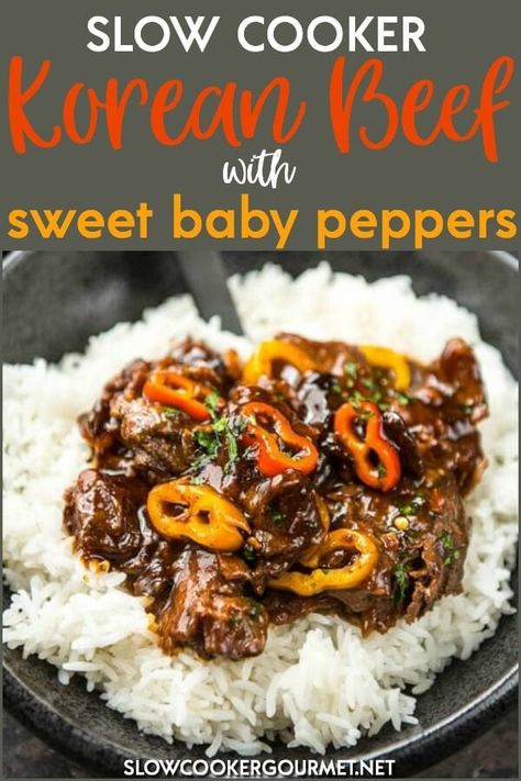 Korean Recipes Authentic, Slow Cooker Korean Beef, Fresh Meal, Top Chicken Recipes, Korean Recipes, Korean Beef, Sweet Peppers, Slow Cooked Beef, Best Slow Cooker