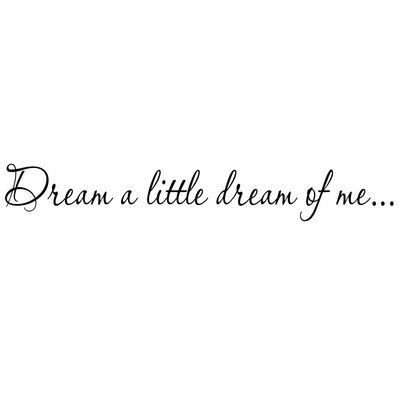 You May Say Im A Dreamer Tattoo, We Are Such Stuff As Dreams Are Made On, Dream A Little Dream Of Me, And Suddenly My Dreams Started Chasing Me, I've Got A Dream That's Worth More Than My Sleep, Moon Quotes, Inspirational Wall Decals, Vinyl Wall Quotes, Dream Symbols