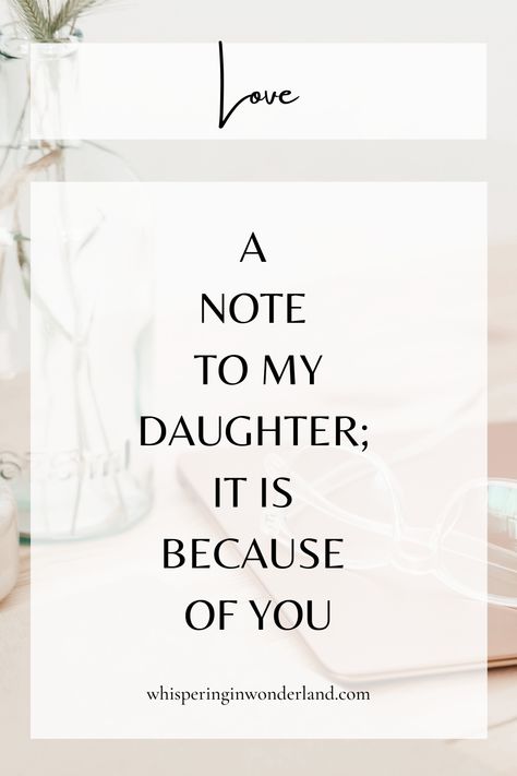 The other day on my Instagram stories I asked what content you wanted to see more of from me. The overwhelming response was you wanted more of my story and life. I felt it was important to start here as my adult life really began with Ava. I chose to do this in the form of a note to my daughter. Love Letters To My Daughter, Love Note To My Daughter, Notes To My Daughter, A Message To My Daughter, Things I Want My Daughter To Know, Letters To My Daughter Journal Prompts, Note To Daughter From Mom, Letter To My Daughter From Mom, Note To My Daughter