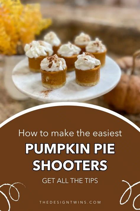 Pumpkin Dessert Shooters, Pumpkin Shooter Desserts, Pumpkin Pie Shooters Desserts, Pecan Pie Shooters, Pumpkin Pie Hack, Pumpkin Pie Shooters, Store Bought Pumpkin Pie Hacks, Pumpkin Shooters, Easy Dessert Bites