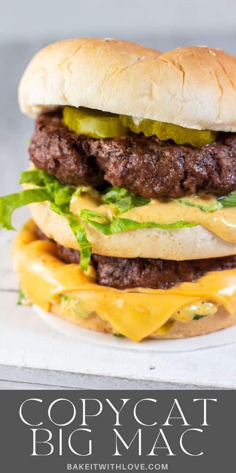 This Big Mac burger recipe features all of the wonderful flavors of McDonald's popular burger that you can make in the comfort of your home! In less than 30 minutes, you'll have a juicy double patty burger with a delicious tangy sauce. They're so easy to make, plus it's the perfect way to satisfy your fast food cravings! BakeItWithLove.com #bakeitwithlove #bigmac #burger #dinner #McDonalds Big Mac Burgers, Holiday Prime Rib Roast, Mcdonalds Copycat Recipes, Copycat Big Mac, Big Mac Burger, Mac Burger, Burger Dinner, Burger Patty Recipe, Wagyu Burger