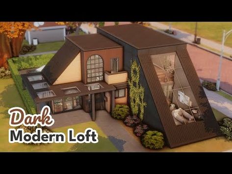 (1566) Dark Modern Loft ☕ The Sims 4 Speed Build - YouTube Modern Loft House Exterior, Loft House Exterior, Modern Loft House, Sims 4 Speed Build, Dark Modern, Industrial Home, Loft House, Modern Loft, Industrial House