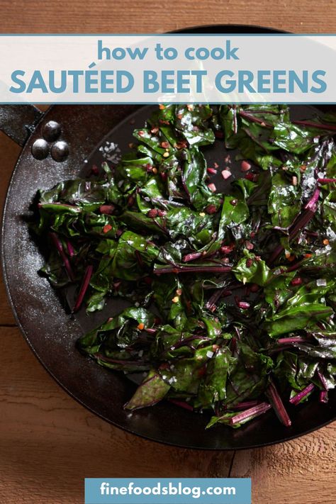 Sautéed beet greens in a black skillet. Beet Leaf Recipes, Harvest Beets, Beet Greens Recipe, Beet Green Recipes, Beets Recipes, Sauteed Beet Greens, Greens Recipes, Cooking Beets, Fresh Beets