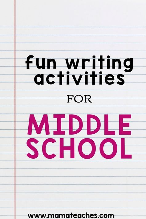 Fun Writing Activities for Middle School - Mama Teaches Writing Activities For Middle School, High School Writing Activities, Expository Writing Activities, Middle School Writing Activities, Middle School Writing Prompts, Narrative Text, 6th Grade Writing, Essay Samples, Creative Writing Lesson