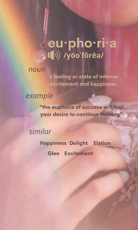 euphoria aesthetic wallpaper iphone Euphoria Meaning Aesthetic, Noun Wallpaper, Euphoria Word, Nail Affirmations, Euphoria Meaning, Euphoria Feeling, Euphoria Aesthetic Wallpaper, Meaning Aesthetic, Euphoria Aesthetic