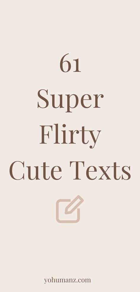 Texts For Him Flirty, Cute Texts For Her, Text Messages Boyfriend, Valentine Text, Message Ideas, Crush Texts, Flirty Text, Flirt Text Messages, Flirting Messages