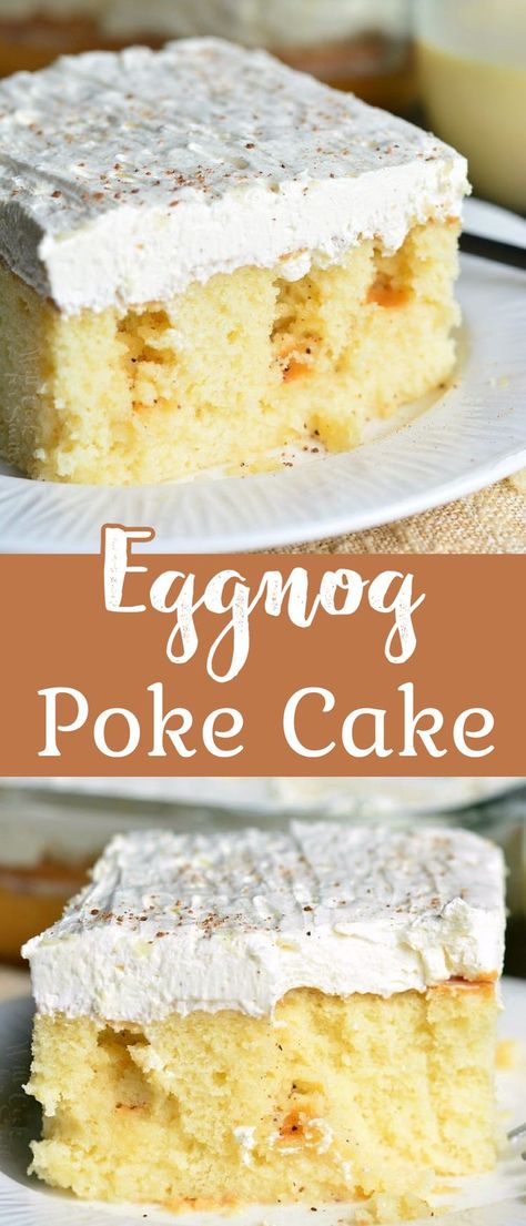 Easy, soft, and fluffy Eggnog Poke Cake to delight everyone this season. This cake is spiced with nutmeg, soaked in a sweet eggnog sauce and then, topped with creamy eggnog topping. Eggnog Poke Cake, Eggnog Dessert, Eggnog Cake, Creamy Eggnog, Easy Eggnog, Poke Cake Recipes, Eggnog Recipe, Dump Cake Recipes, Poke Cake