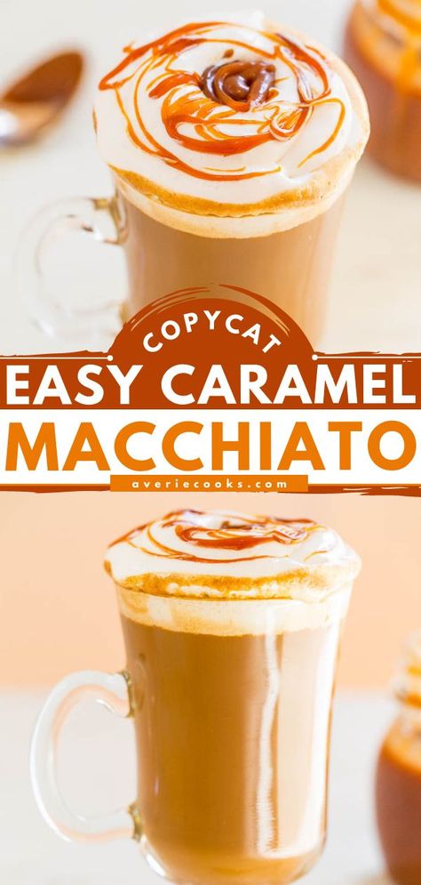 Caramel Macchiato {Copycat Recipe}, fall drinks Caramel Macchiato Starbucks, Caramel Macchiato Recipe, Fall Coffee Recipes, Fall Coffee Drinks, Macchiato Recipe, Coffee Recipes Starbucks, Starbucks Caramel, Averie Cooks, Easy Coffee Recipes