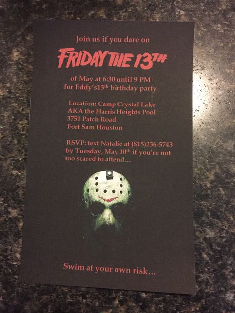 The invitations I made for Eddy's party. Horror Birthday Party Invitations, Unlucky 13 Birthday Party, Friday The 13 Birthday Party, Friday The Thirteenth Party Ideas, Jason Themed Birthday Party, Jason Birthday Party, Friday 13th Birthday Party, Jason Voorhees Birthday Party Ideas, Horror Party Invitations