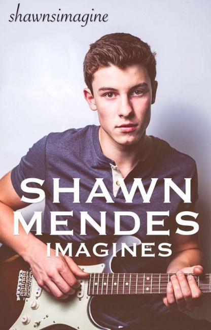 Read Apart from the story Shawn Mendes Imagines by shawnsimagine with 4,779 reads. dirty, mendesarmy, imagines. Shawn h... Shawn Mendes Wattpad, Shawn Mendes Girlfriend, Imagine Song, Shawn Mendes Merch, Shawn Mendes Tour, Shawn Mendes Lyrics, Shawn Mendes Quotes, Shawn Mendes Concert, Shawn Mendes Memes