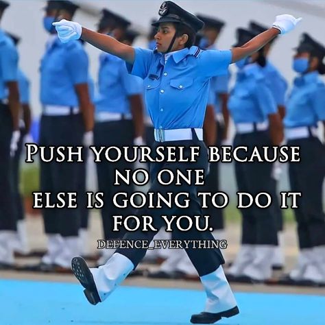 Motivational quotes , Nda Motivation Quotes, Army Women Quotes, Defence Motivation, Defence Quotes, Soldier Quotes, Force And Pressure, Indian Army Quotes, Military Motivation, Air Force Women