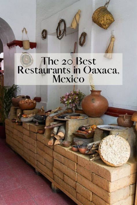 Oaxaca Mexico Food, Restaurant Seating Design, Mexico Restaurants, Oaxaca City, Explore Mexico, Restaurant Seating, Mexico Food, Winter Destinations, Master Chef