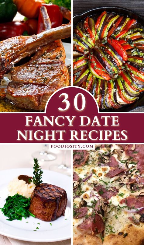 Fancy Dinner Ideas, Easy Romantic Dinner, Date Night Dinner Recipes, Dinner Date Recipes, Fancy Appetizer Recipes, Romantic Recipes, Gourmet Dinner Recipes, Night Dinner Recipes, Fancy Dinner Recipes