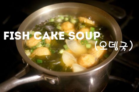 Fish Cake Soup, Soup Korean, Korean Fish Cake, Korean Fish, Rice Cake Soup, Korean Soup, Fish Ball, Korean Recipes, Soup Season