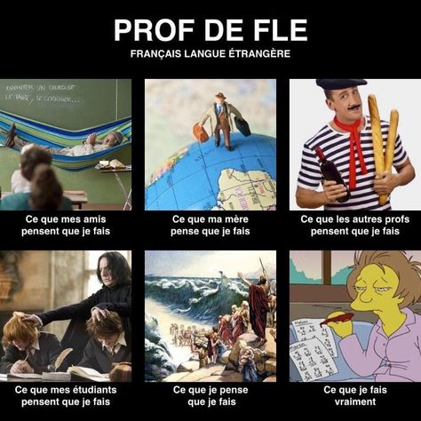 [Humour] Ce que fait un prof de FLE French Meme, Learning French For Kids, French Verbs, French Resources, French Phrases, French Teacher, French Class, Teaching French, How To Speak French