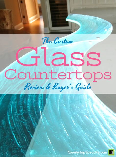 glass countertops with curved edge and backlighting - text overlay - glass countertops review and buyer’s guide Glass Kitchen Countertops, Countertops Laminate, Types Of Kitchen Countertops, Recycled Glass Countertops, Recycled Kitchen, Glass Counter, Kitchen Countertops Laminate, Types Of Countertops, Refacing Kitchen Cabinets