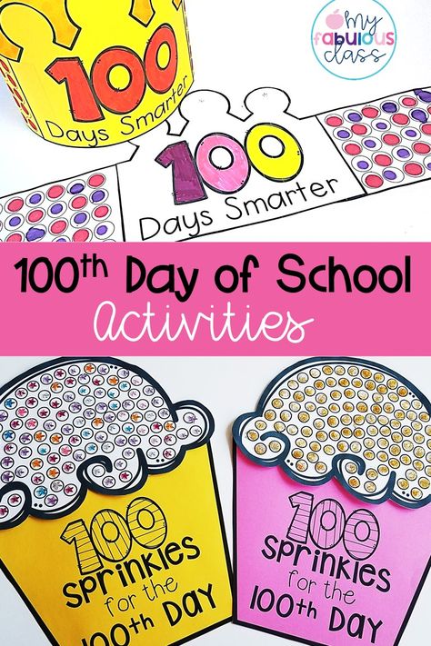 100 Days Of School Activities, 100 Days Of School Project Kindergartens, 100th Day Of School Activities, 100th Day Of School Crafts, 100s Day, Kindergarten February, 100 Day Of School Project, Simple Activities, 100 Day Celebration