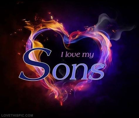 I love my sons quotes quote family quote family quotes son quotes I Love My Sons, Love My Son Quotes, 3d Wallpaper Love, Missing My Son, My Three Sons, Love Wallpaper Download, Hd Love, Love Wallpaper Backgrounds, I Love My Daughter