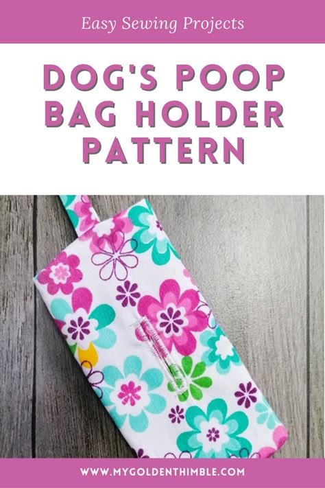 15 Minutes Fabric Dog Poop Bag Holder. Pattern and Tutorial Poop Bag Holder Pattern, Poop Bag Holder Diy, Dog Poop Bag Holder Diy, Dog Bag Holder, Dog Poo Bag Holder, Bag Holder Pattern, Dog Bandana Pattern, Dog Sewing Patterns, Dog Sewing