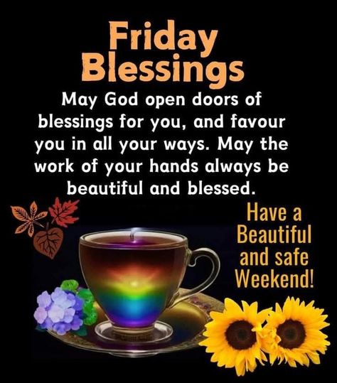 Fabulous Friday Quotes, Friday Morning Greetings, Hello May Quotes, Good Morning Saturday Wishes, Good Morning Prayer Quotes, Good Morning Messages Friends, Friday Inspirational Quotes, Friday Morning Quotes, Sunday Morning Quotes