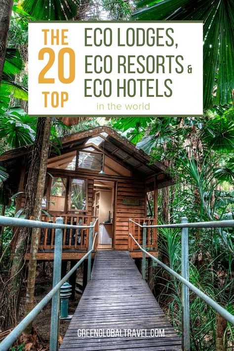 Eco Lodges, Ethical Travel, Eco Resort, Eco Hotel, Eco Lodge, Eco Travel, Mexico Resorts, Green Travel, Sustainable Tourism