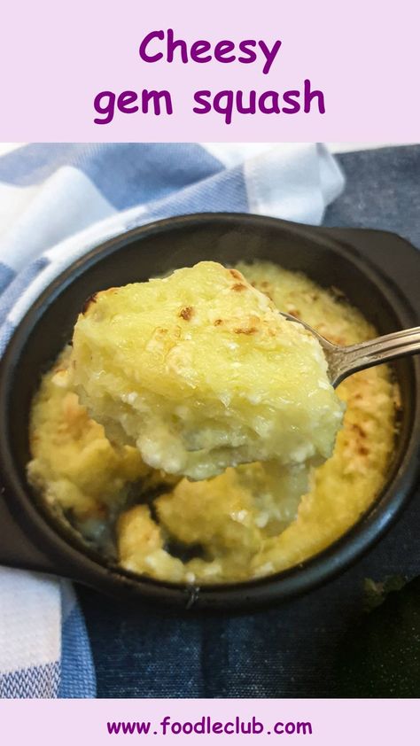 A spoonful of cheesy gem squash being lifted from a serving dish. Squash Souffle, Boulangere Potatoes, Gem Squash, Squash Bake, Baked Squash, Seasonal Vegetables, Runner Beans, Squash Recipe, Glazed Carrots