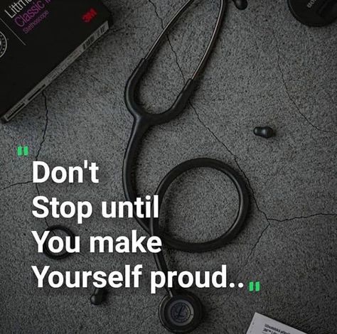 Doctors Quotes Inspirational, Medical Student Dp For Whatsapp, Dream Doctor Quotes, Quotes For Future Doctors, Nursing Quotes Inspirational Student Motivation, Medical Quotes Med Student Motivation, Motivational Quotes For Doctors, Doctor Motivation Quotes, Doctors Motivation Quotes