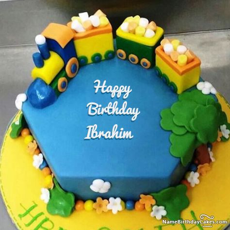 Happy Birthday Ibrahim - Video And Images Happy Bday Cake, Happy Birthday Rebecca, Birthday Cake Write Name, Train Birthday Cake, Birthday Card With Name, Birthday Cake Writing, Birthday Wishes With Name, Smoothie Fruit, Cake Writing