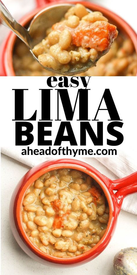 Lima Bean Recipes, Lima Bean, Lima Beans, Butter Beans, Dried Beans, Bean Recipes, Vegetable Recipes, Thyme, Pot Recipes