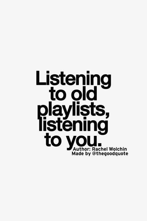 Listening to old playlists, listening to you. Relevant Quotes, Spoken Word, Listening To You, Cold Brew, Music Quotes, Pretty Words, Music Is Life, Famous Quotes, Listening To Music