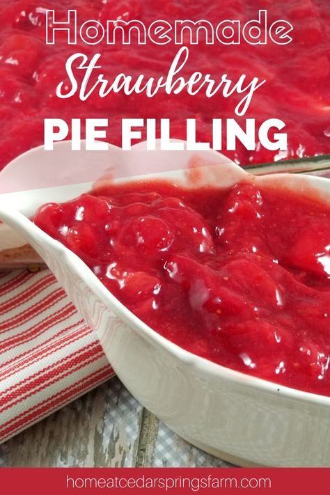 Strawberry Pie Filling From Frozen Strawberries, Strawberry Filling Recipe Desserts, Strawberry Pie Topping, Freezer Strawberry Pie Filling, How To Make Strawberry Pie Filling, Homemade Strawberry Pie Filling Recipe, How To Make Strawberry Filling, Strawberry Pie Filling Recipe, Strawberry Filling Recipe