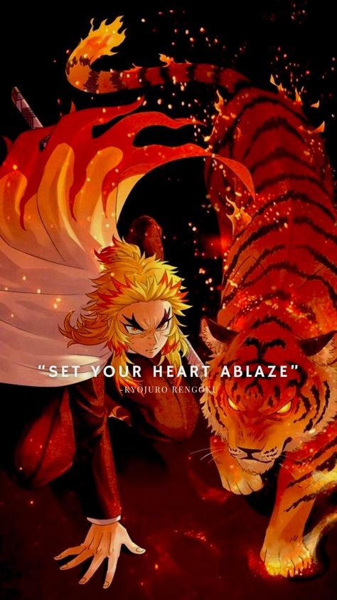 Rengoku Quotes Wallpaper, Set Your Heart Ablaze Wallpaper, Rengoku Kyoujurou Quotes, Rengoku Motivation, Demon Slayer Motivation, Set Your Heart Ablaze Rengoku Wallpaper, Anime Motivation Wallpaper, Rengoku Quote, Set Your Heart Ablaze Rengoku Quote