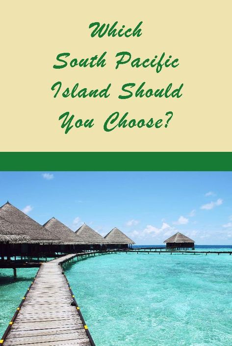 Which South Pacific Island Should You Choose? Tahiti French Polynesia, South Pacific Islands, Island Destinations, Easter Island, Desert Island, Island Tour, Island Travel, Island Vacation, Caribbean Islands