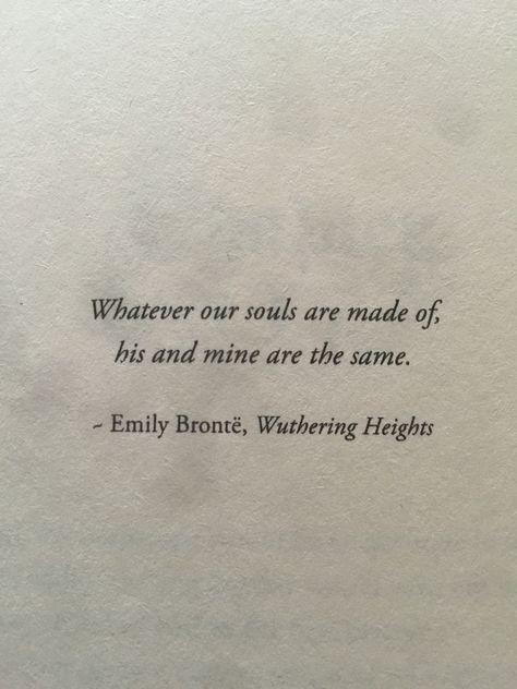 Emily Bronte Tattoo, Classic Literature Quotes Tattoo, Quotes About English Literature, Classic Book Quotes About Love, Emily Bronte Aesthetic, Emily Bronte Poems, Love Literature Quotes, Bronte Aesthetic, Emily Bronte Wuthering Heights