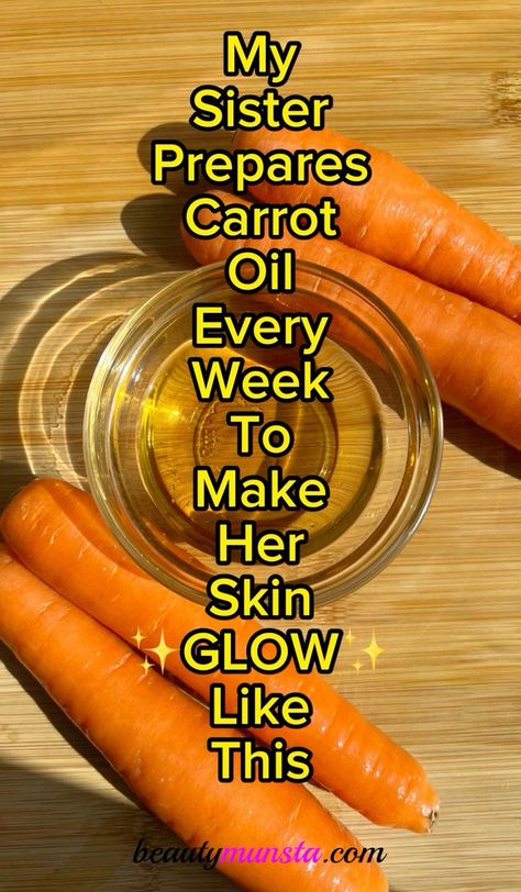 Carrot And Coconut Oil For Skin, Carrot For Skin, Oil For Face, How To Make Carrot Oil For Skin, How To Make Carrot Oil, Carrot Oil For Skin Benefits, How To Make Coconut Oil At Home, Diy Carrot Oil, Carrot Oil For Skin