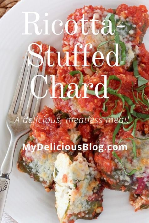 Ricotta-Stuffed Chard | My Delicious Blog Stuffed Swiss Chard, Gluten Free Main Dishes, Beef And Rice, Cabbage Rolls, Swiss Chard, Plum Tomatoes, Stir Fries, Meatless Meals, Chard